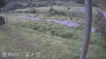 役内川 湯ノ岱のライブカメラ|秋田県湯沢市のサムネイル